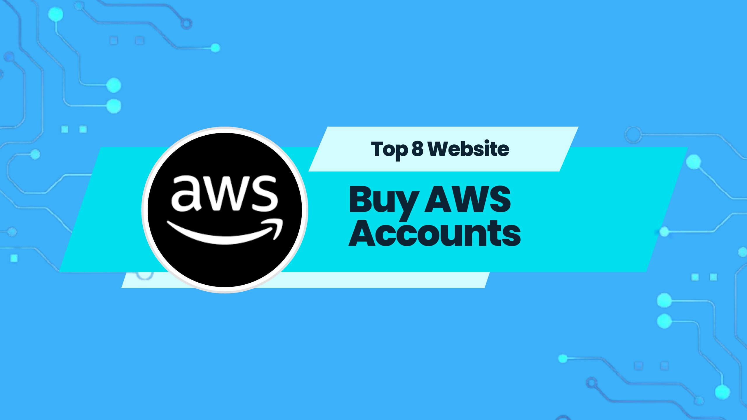 Buy AWS Accounts